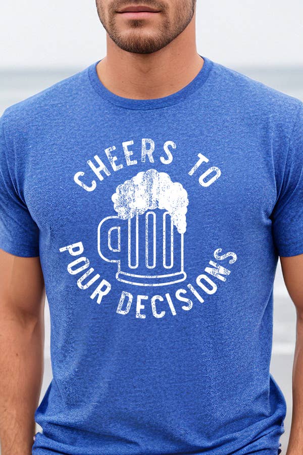 Men's Graphic Tee Cheers to Pour Decisions Apparel 129224
